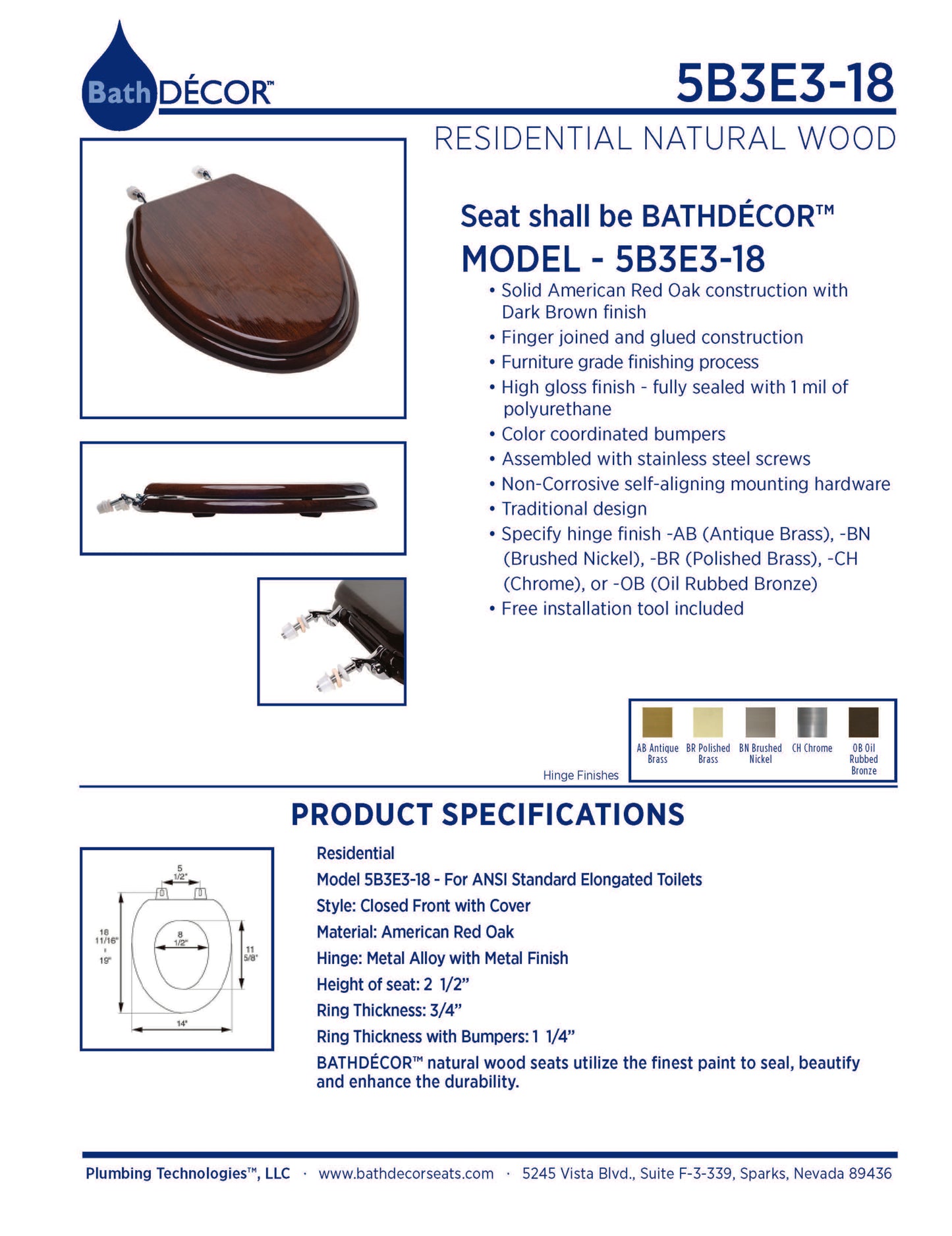 Natural Wood - Elongated Designer Dark Brown Finish 5B3E3-18CH with Chrome Metal Hinge